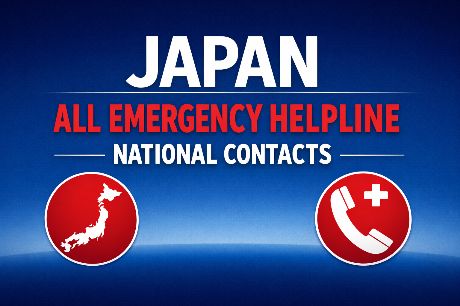 Japan All Emergency Helpline Numbers List: National Contacts