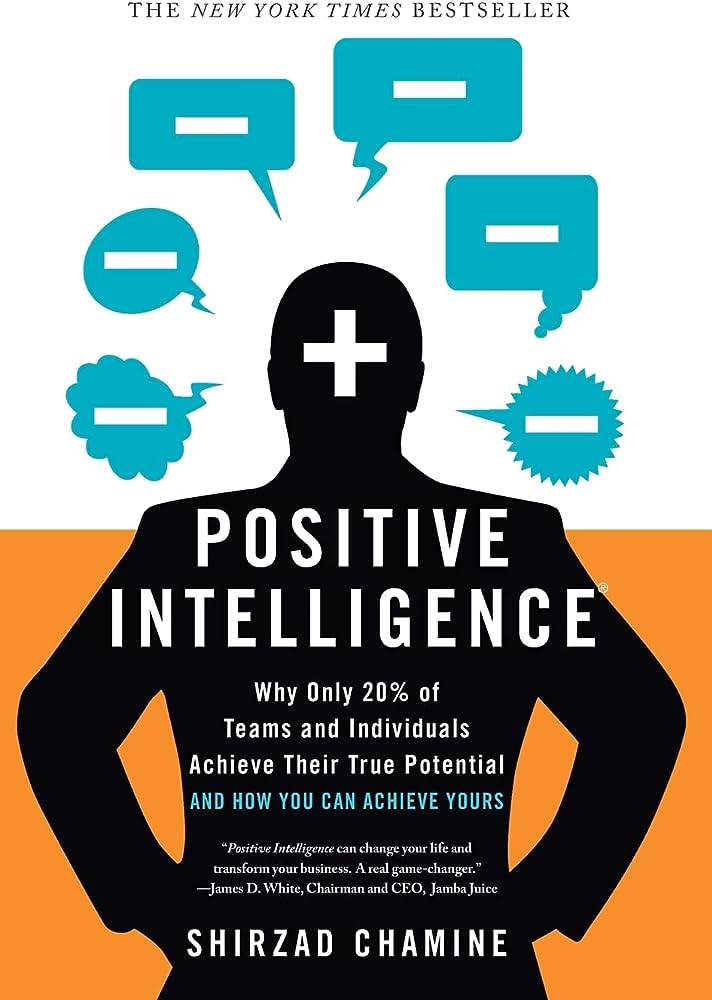 Positive Intelligence Mental Fitness