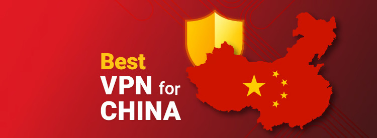 Best VPN for China Server