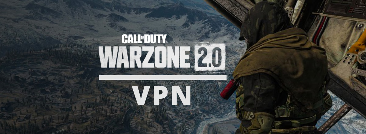 What is The Best VPN for Warzone