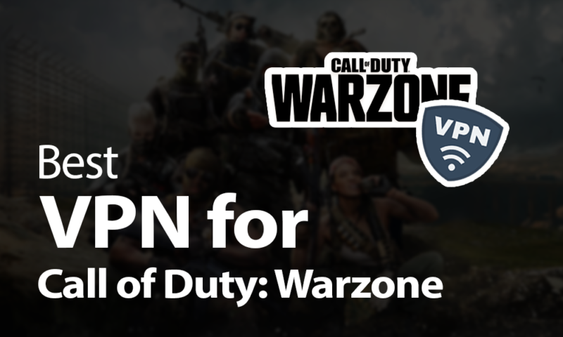 Warzone Best VPN